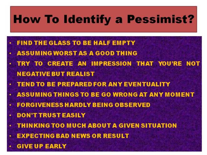 Identifying pessimist 
