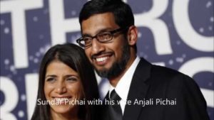 Google CEO Sundar Pichai and his wife