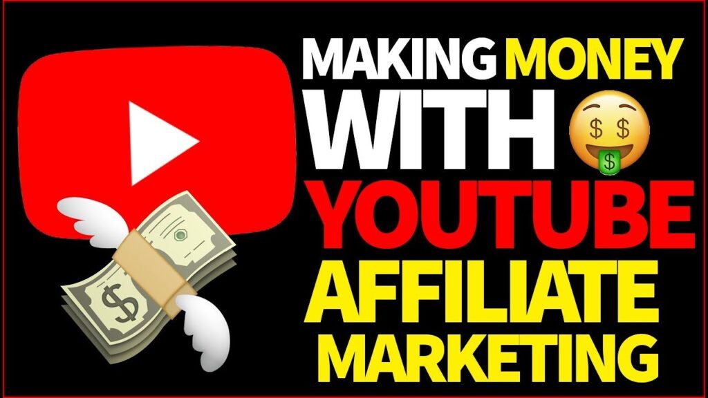 YouTube Affiliate Marketing