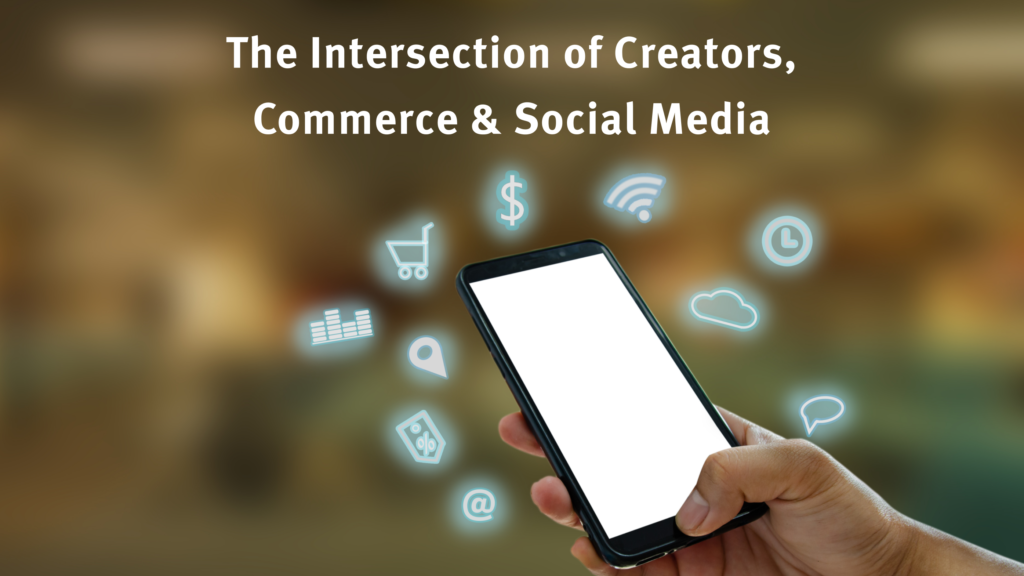 Social Commerce - Intersection of Social Media and E-commerce